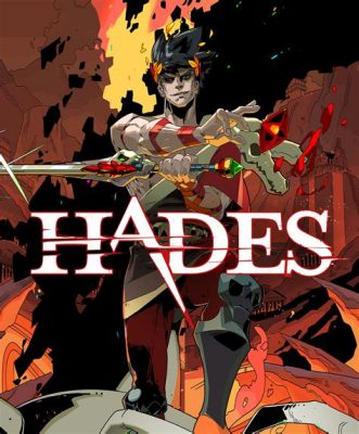 Hades - Trò chơi chặt chém roguelike với cốt truyện thần thoại Hy Lạp!